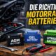 Welche Motorrad Batterie Typen gibt es?